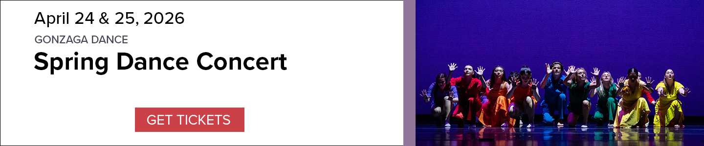 Banner for Gonzaga Dance Spring Dance Concert performance on April 24 & 25, 2026, with group members in in rainbow colored outfits on stage and a 'Get Tickets' button.