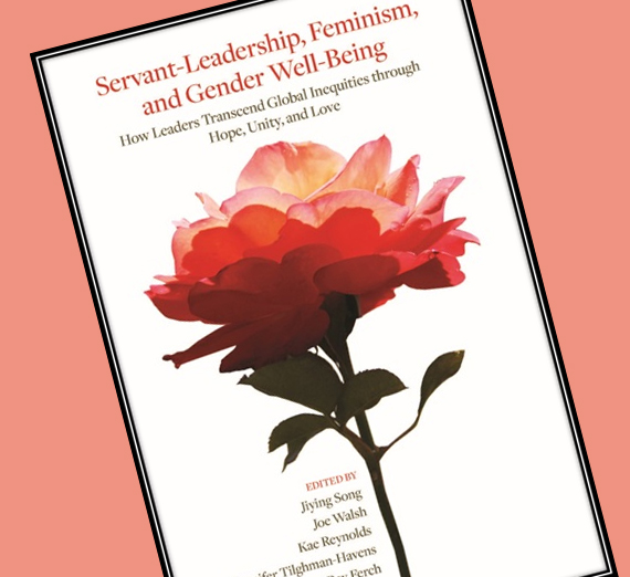 Book cover of Servant-Leadership, Feminism and Gender Well-Being